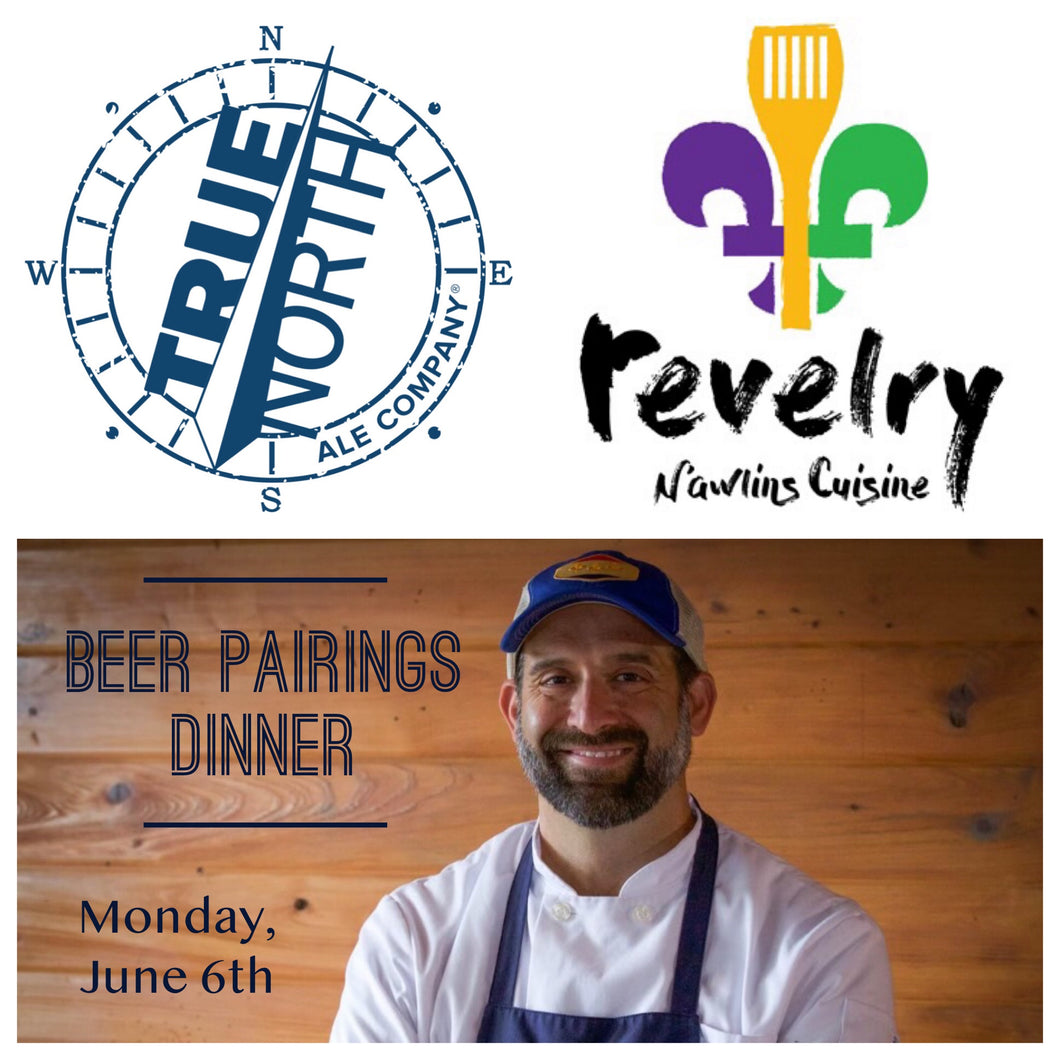 True North Ales & Revelry Beer Pairings Dinner